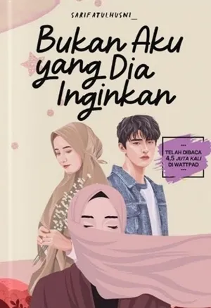 Bukan Aku Yang Dia Inginkan