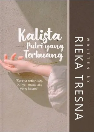 Kalista: Putri yang Terbuang