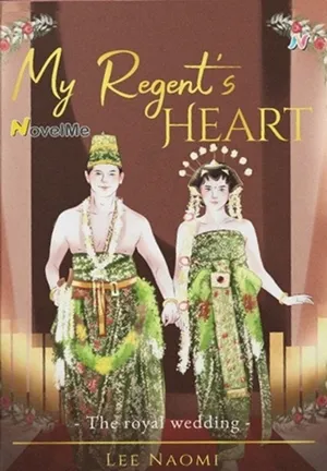 My Regent's Heart: The Royal Wedding