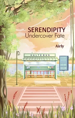 Serendipity: Undercover Fate