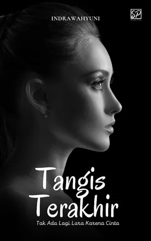 Tangis Terakhir: Tak Ada Lagi Lara Karena Cinta