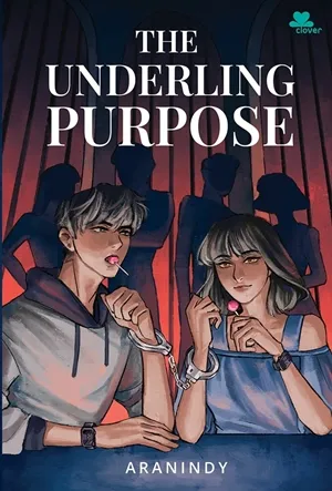The Underling Purpose