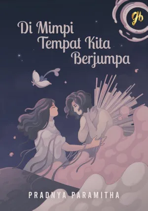 Di Mimpi Tempat Kita Berjumpa