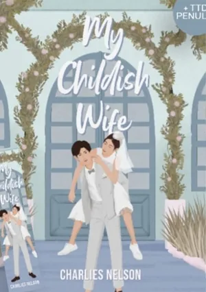 My Childish Wife