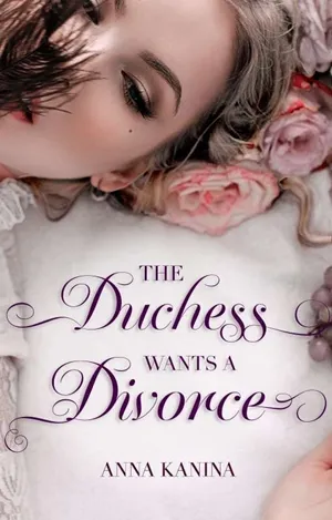 The Duchess Wants a Divorce