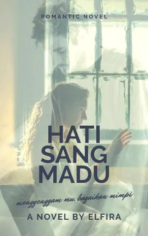 Hati Sang Madu
