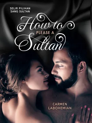 How to Please a Sultan