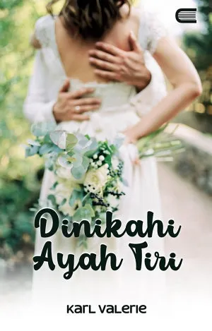 Dinikahi Ayah Tiri