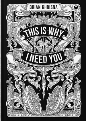 This Is Why I Need You