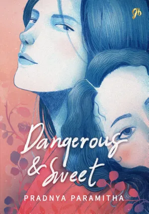 Dangerous & Sweet