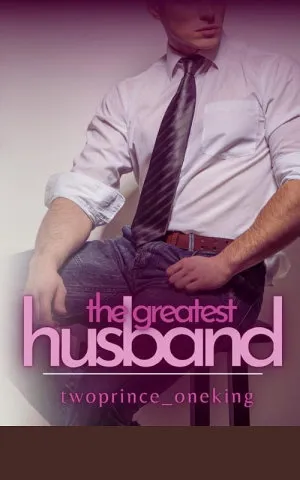 The Greatest Husband
