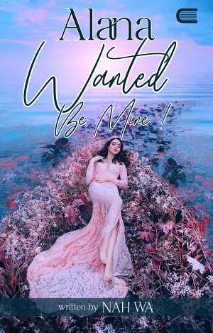 Alana: Wanted Be Mine!