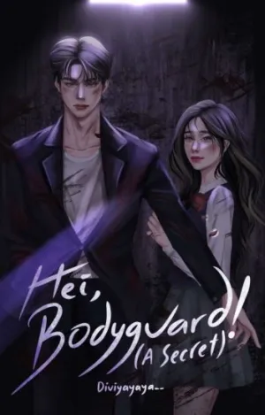 Hei, Bodyguard! (A Secret)