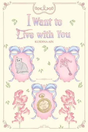 I Want to Live With You