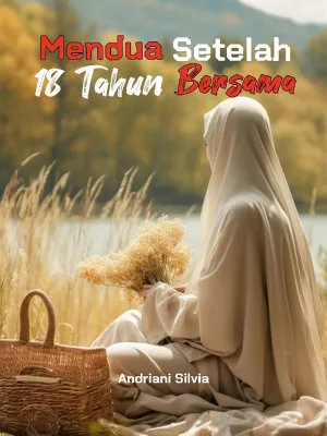 Mendua Setelah 18 Tahun Bersama