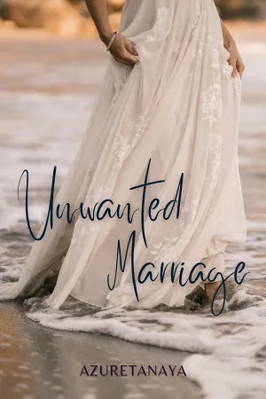 Unwanted Marriage