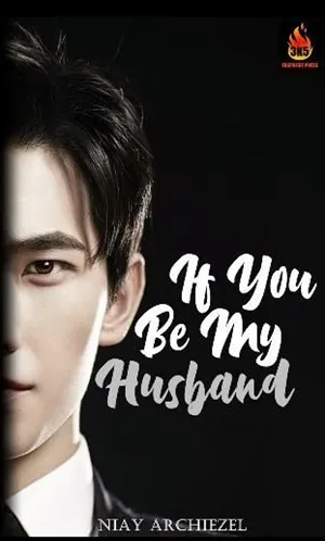 If You Be My Husband