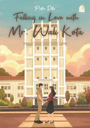 Falling In Love With Mr WaliKota