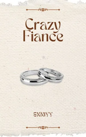 Crazy Fiance