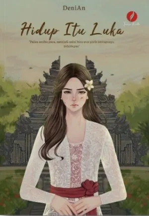 Hidup Itu Luka