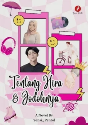 Tentang Hira & Jodohnya