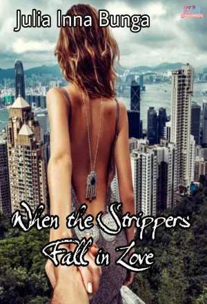 When the Strippers Fall in Love