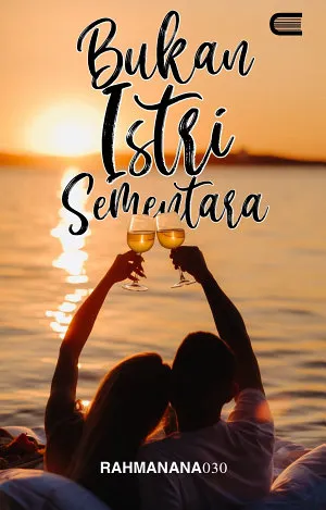 Bukan Istri Sementara