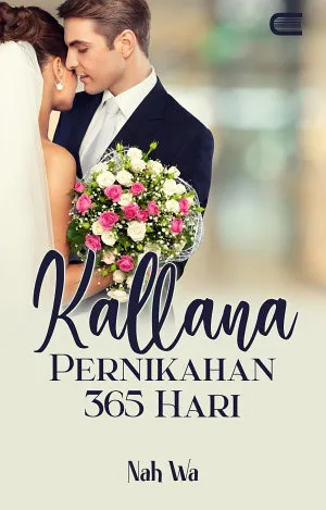 Kallana: Pernikahan 365 Hari