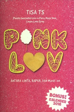 Pink Luv: Antara Cinta, Baper, dan Move On