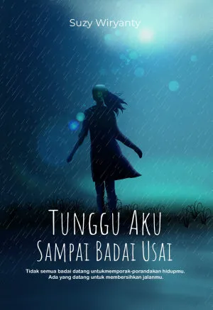 Tunggu Aku Sampai Badai Usai
