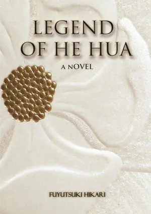 Legend Of He Hua
