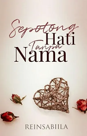 Sepotong Hati Tanpa Nama