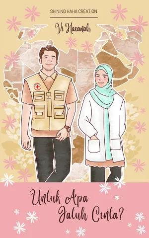 Untuk Apa Jatuh Cinta