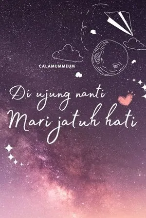 Di Ujung Nanti Mari Jatuh Hati