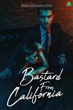 Bastard From California