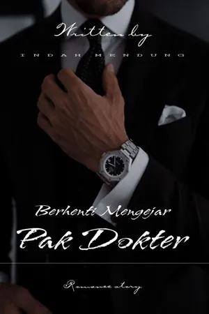 Berhenti Mengejar Pak Dokter