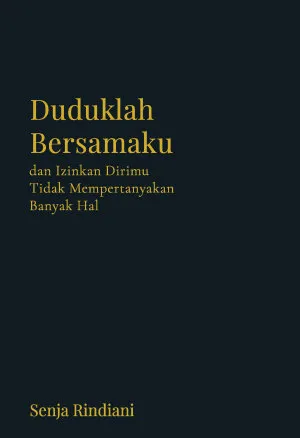 Duduklah Bersamaku