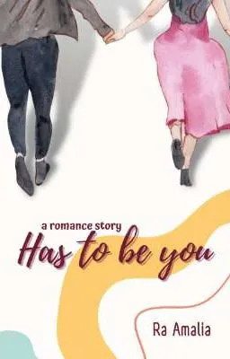 Has To Be You