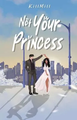 Not Your Princess