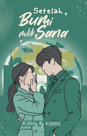 Setelah Bumi Milik Sana
