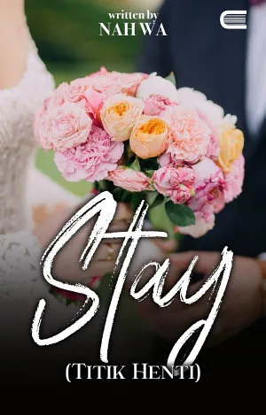 Stay (Titik Henti)
