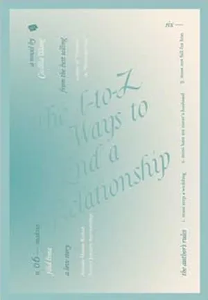 The A-to-Z Ways to End a Relationship