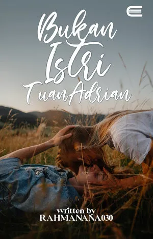 Bukan Istri Tuan Adrian