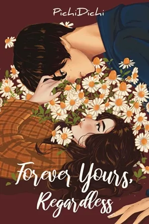 Forever Yours Regardless