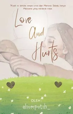 Love and Hurts