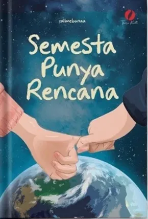 Semesta Punya Rencana
