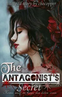The Antagonist's Secret