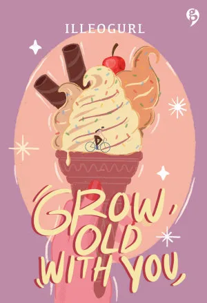 Grow Old With You