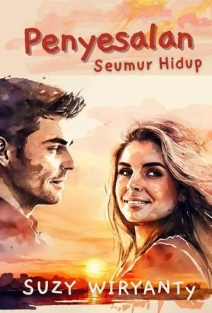Penyesalan Seumur Hidup
