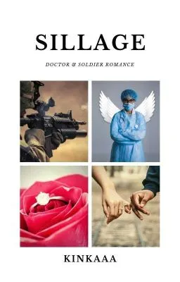 Sillage (Doctor Soldier Romance)